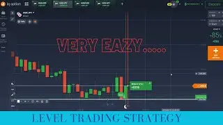 Level trading strategy for newbe || #iqoption #onlineTrading #LevelTrading #CandlestickPsychology