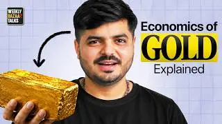 Why everyone want gold? | The Valuation School