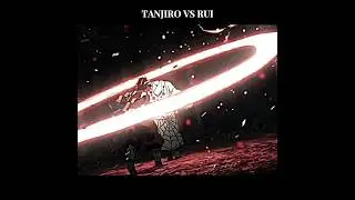 Tanjiro vs Rui #demonslayer #anime #kimetsunoyaiba #tanjiro