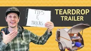 Our 14 Favorite Teardrop Trailer TIPS & TRICKS (From the Tiny Yellow Teardrop)