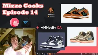 Mizzo Cooks Ep 14 - Jordan 1 Midnight Navy, Dunk Ceramic, Dunk Turdunken, and more! Botting LIVE COP