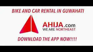 Ahija Bike and Car Rentals in Guwahati