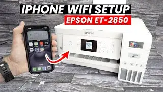 Epson EcoTank ET-2850 : How to Wi-Fi Setup With iPhone - Step by Step Guide