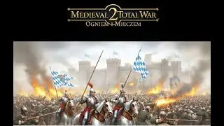 Medieval 2 : Total War | Огнём и Мечом | Бавария #10
