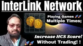 InterLink Network New Update Today 🔥 InterLink Network HCS Score Increase !! Verified $ITLG Tokens !