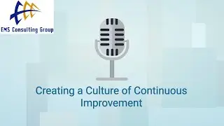 3 Simple Ways to Create a Continuous Improvement Culture