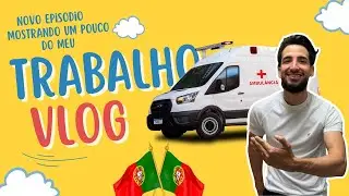 VLOG Minha rotina como Socorrista em Portugal