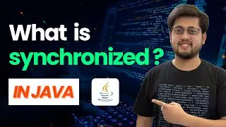 Освойте ключевое слово «синхронизированный» в Java | Многопоточность стала проще