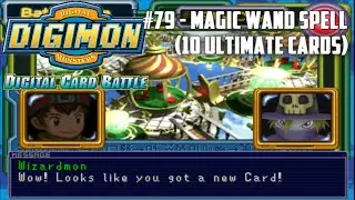 Digimon Digital Card Battle #79 - Magic Wand Spell (10 Ultimate Cards)