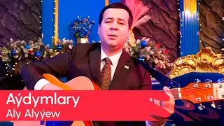 Aly Alyyew - Aydymlary | 2025