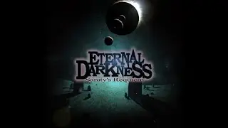 Eternal Darkness Sanity's Requiem