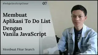 Belajar JavaScript Dasar | Membuat Fitur Searching