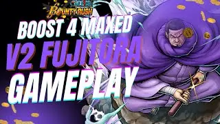 BOOST 4 MAXED V2 FUJITORA GAMEPLAY 😱 | ONE PIECE BOUNTY RUSH