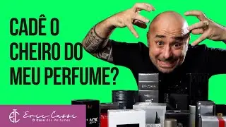 ✅ Não Sinto Cheiro Do Meu Perfume, Como Fazer o Perfume Durar e Fixar Mais tempo - Eric Cassi - 2