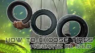 How to choose between solid tires and penumatic tires