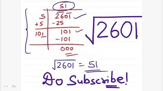 Square root of 2601 by long division method | long division method made simple