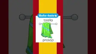 Lecția 44. Limba spaniolă. Ce am &icirc;n baie? Cuvinte cu traducere și pronunție. #spaniola#ba&ntilde;o#aprender