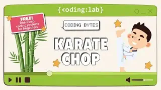 Karate Chop | Coding Bytes | Создание игры дополненной реальности на Scratch [НОВИЧОК]