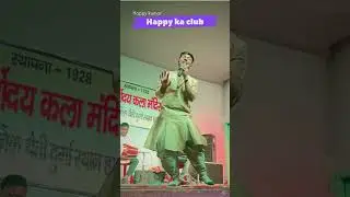 Happy kumar | performance | #happykaclub #happiness #shortsviral #shorts #shortsfeed #stageshow