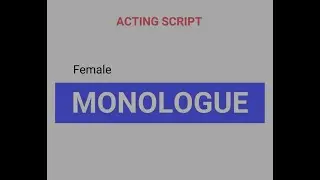 Monologue Scripts For Females In Hindi | Monologue 1 (Hindi)  | Best Audition Script | Rkz Theatre