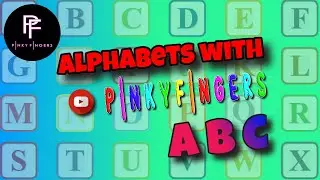 Alphabets with Pinky Fingers