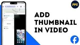 How to Add Thumbnail on Facebook Video ?