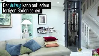 Privataufzüge - Panoramaaufzüge - Vakuum Lift PVE
