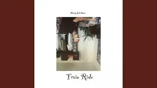 Train Ride