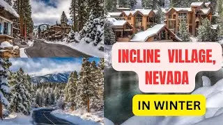 Winter Wonderland: Top Spots in Incline Village, Nevada