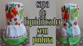 kit cozinha sem pintura (capa de liquidificador) projeto 4