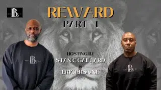 Reward - Bldng Legacies - Part 1 | STAN C GAILLARD & ERIC ERSKINE