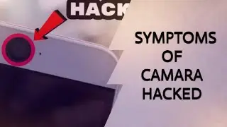 Symptoms Of Camera Hacked | Is your Camera Hacked? | Matrix Geek