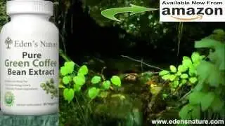 Pure Green Coffee Bean Extract By Eden's Nature