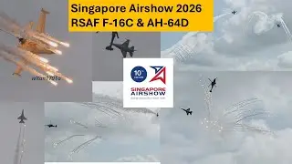 Singapore Airshow 2026 Singapore F-16C & AH-64D display