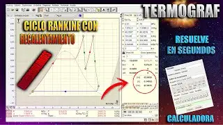 🔥 CICLO RANKINE CON RECALENTAMIENTO E IRREVERSIBILIDADES RESUELTO POR TERMOGRAF ⚡ TERMODINÁMICA
