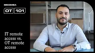 OT 101 | Remote access in IT vs. Remote access in OT