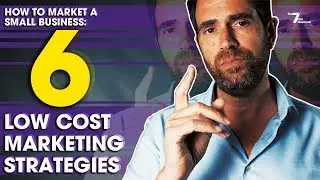 How to market a small business - 6 low cost marketing strategies
