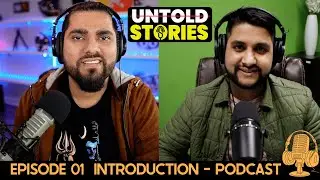 INTRO EPISODE 01 | Untold Stories Podcast with Sagar Dangal & Chabi Dhakal