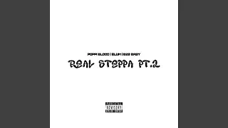Real steppa, Pt. 2 (feat. Poppi blood, $lum & 520 baby)