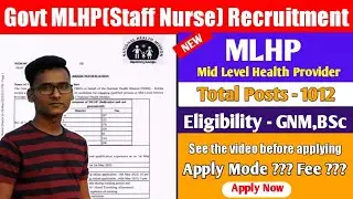 Govt MLHP (Staff Nurses) Big Vacancy 2023 || Kerala NHM MLHP Vacancies 2023 || Staff Nurse Vacancy |