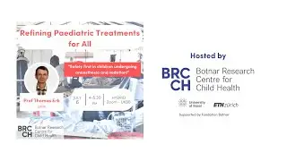 BRCCH | Safety First in Children Undergoing Anaesthesia and Sedation
