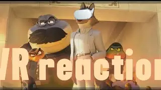 VR reaction to The bad guys