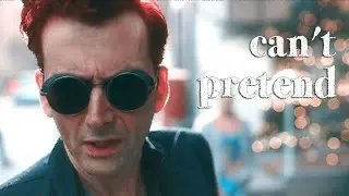crowley & aziraphale &mdash; can't pretend ✧˖&deg; | ineffable husbands