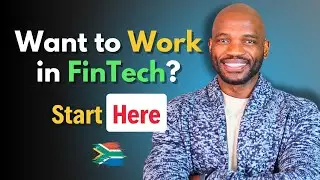 How to Start a Career in FinTech in South Africa