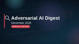 AI Security Newsletter - December 2025