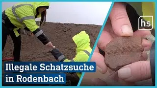 Wie Schatzsucher die Geschichte verstecken | hessenschau