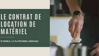 Contrat de Location de Mat&eacute;riel &agrave; T&eacute;l&eacute;charger