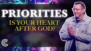 Приоритеты | Матфея 6:16-34 | Чистота | Cornerstoneaz.org | Пастор Джейсон Браун