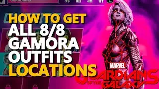 All Gamora Outfits Guardians of the Galaxy Locations