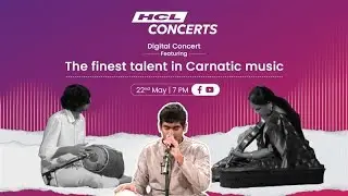 HCL Concerts | Gurukulam Foundation | Digital Concert